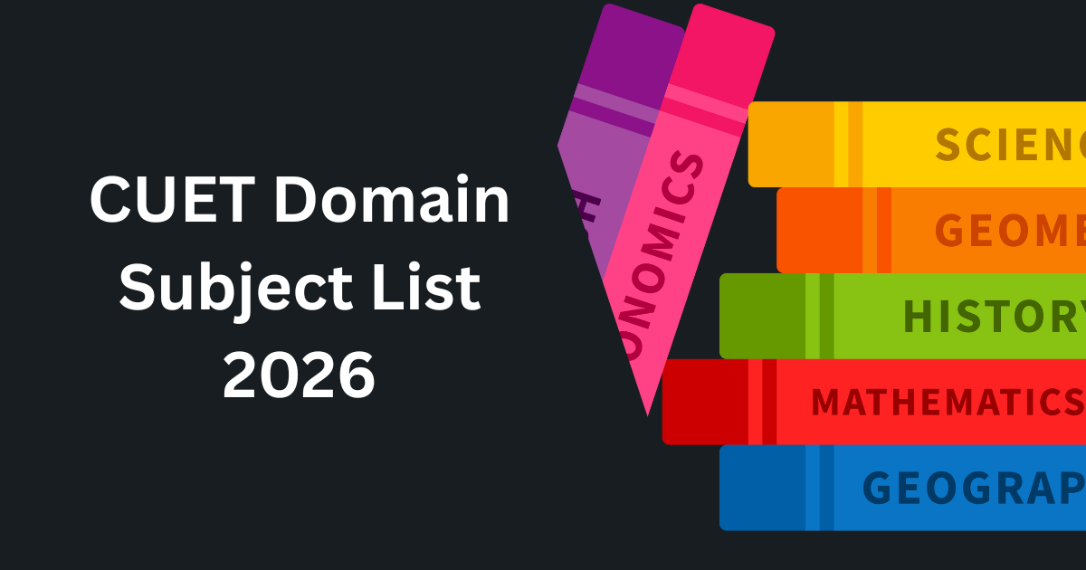 CUET Domain Subject List 2026
