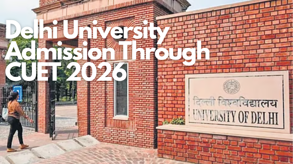 Delhi University Admission Through CUET 2026