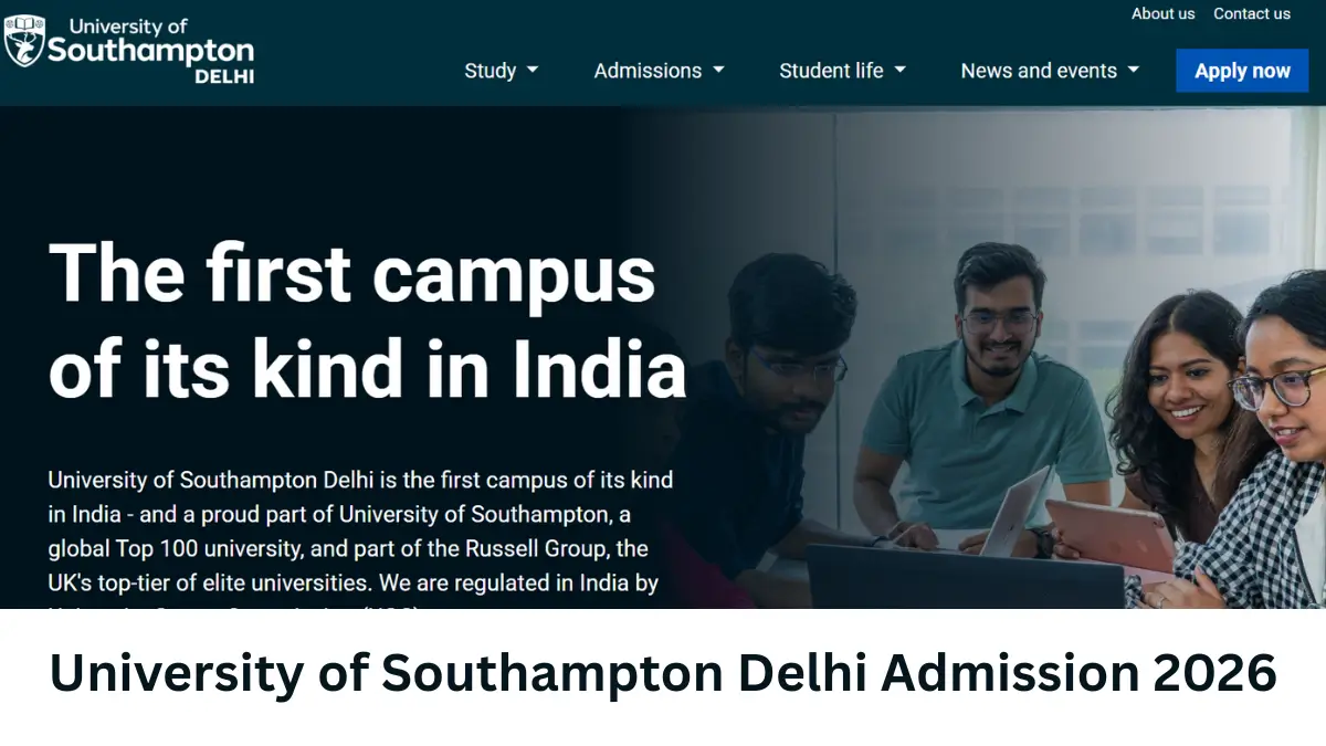 University of Southampton Delhi Admission 2026