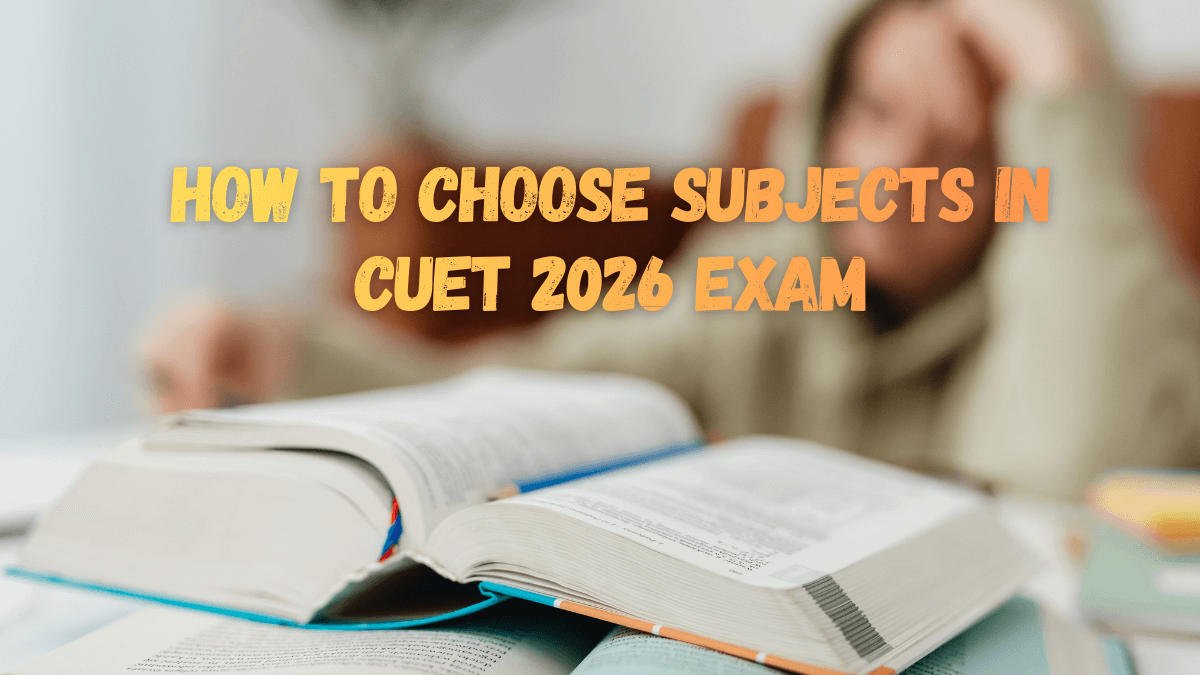 how to choose subject for CUET