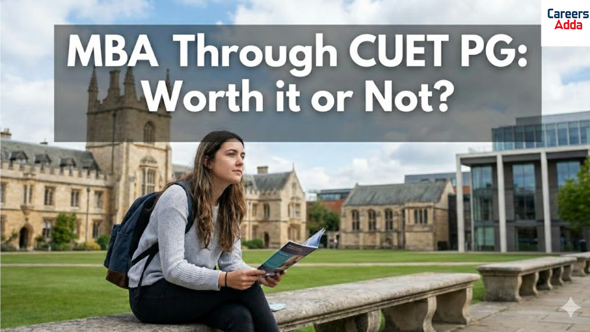 MBA Through CUET PG- Worth It or Not?