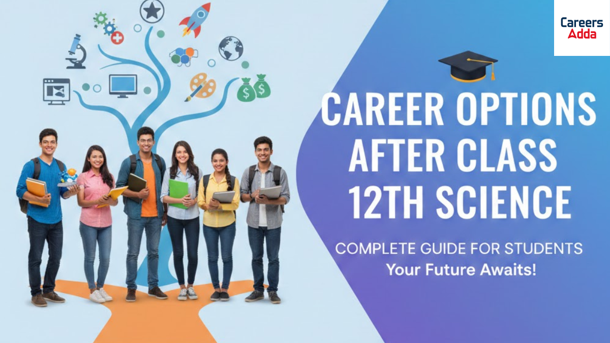 Career Options After Class 12th Science