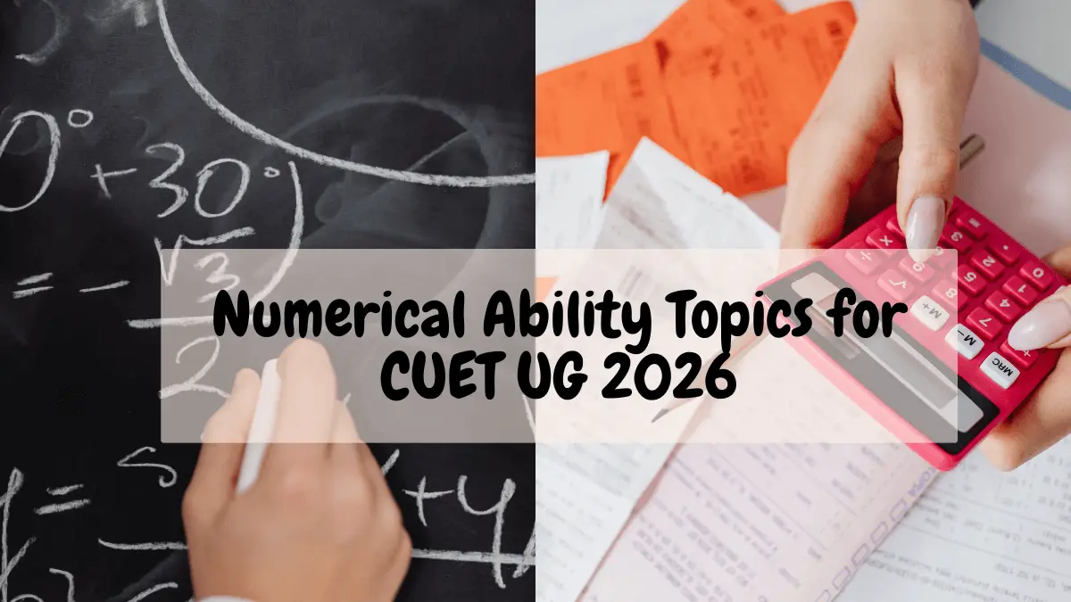 Numerical Ability Topics for CUET UG 2026