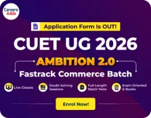 Ambition Fastrack 2.0 CUET Commerce 2026 live classes for commerce students CUET exam