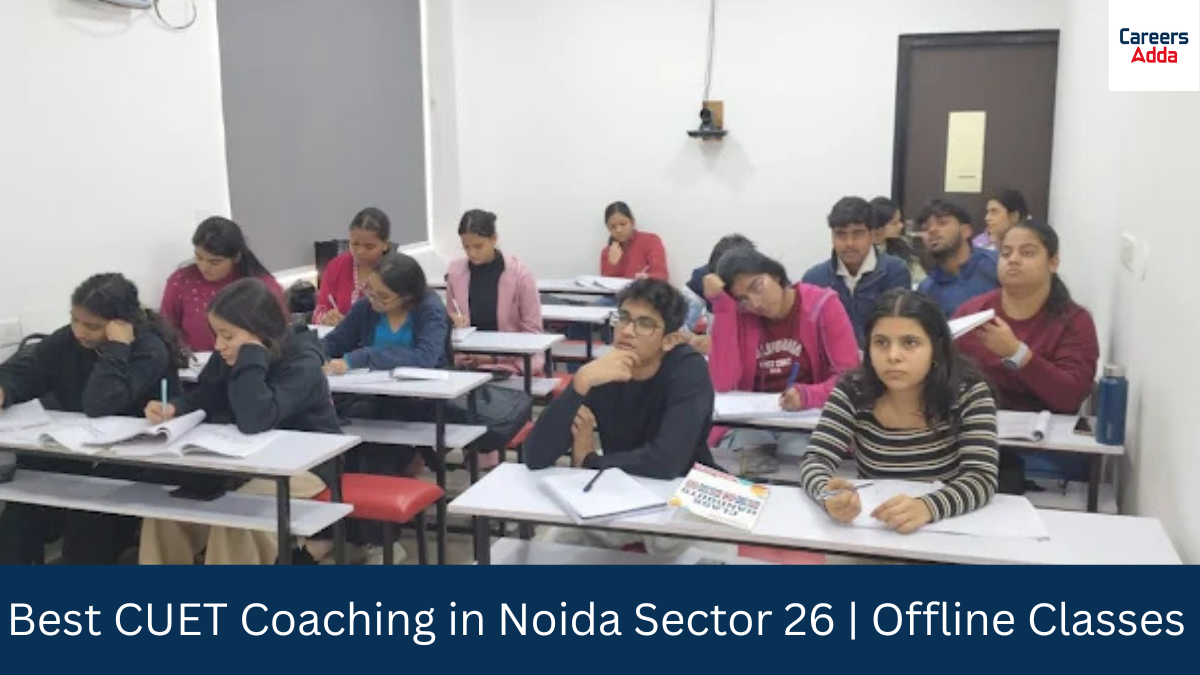 Best CUET Coaching Noida Sector 26