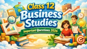 class 12 business studies important questions