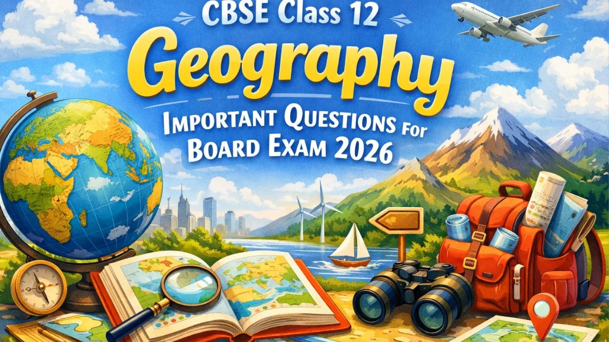 class 12 geography important questions