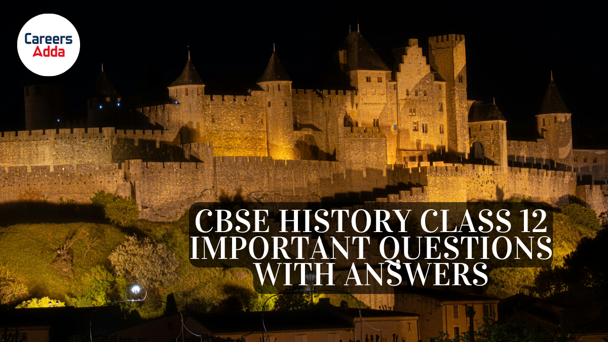 CBSE History Class 12 Important Questions with Answers