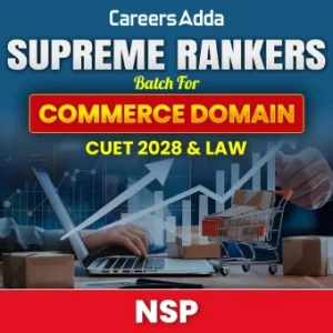 Supreme Rankers Batch for Commerce Domain CUET 2028 and Law in NSP Pitampura