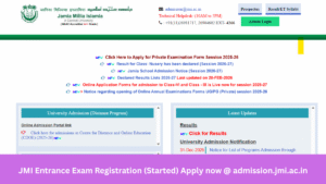 JMI Entrance Exam Registration (Started) Apply now @ admission.jmi.ac.in