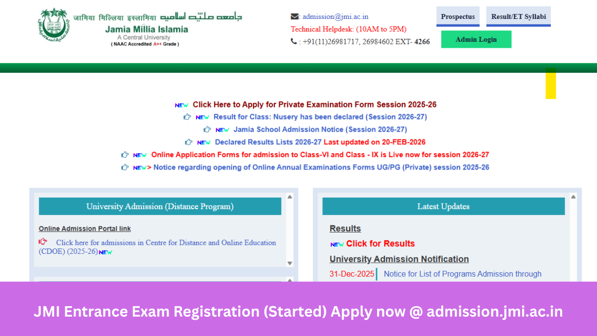 JMI Entrance Exam Registration (Started) Apply now @ admission.jmi.ac.in
