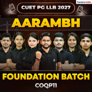CUET PG LLB 2027 Aarambh Foundation Batch by Careers Adda for law entrance preparation