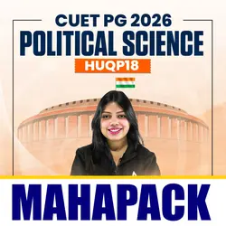 CUET PG 2026 Political Science HUQP18 Mahapack course for complete entrance exam preparation