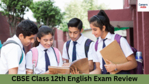 CBSE Class 12 English Paper Review