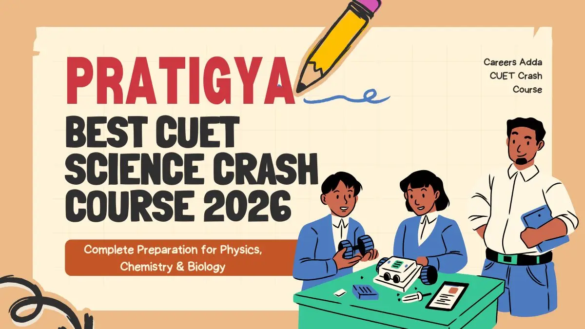 Best CUET Science Crash Course 2026