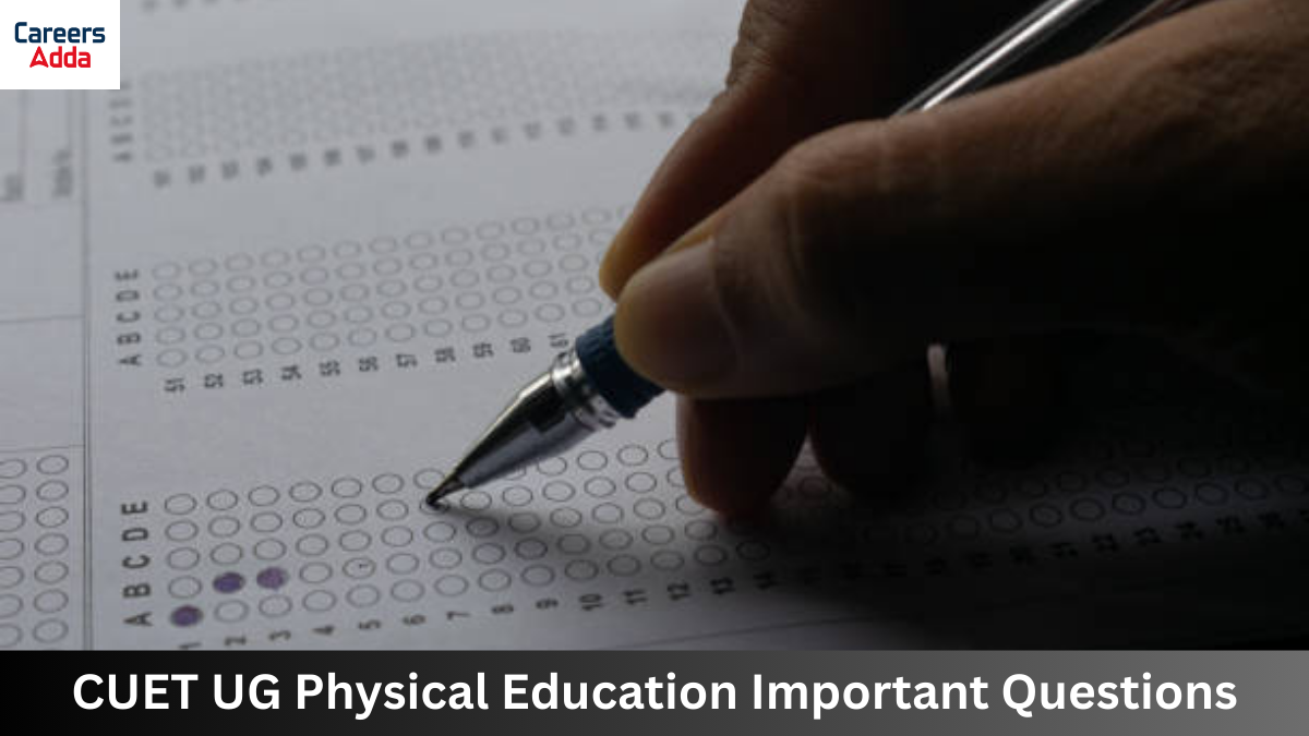CUET UG Physical Education Important Questions