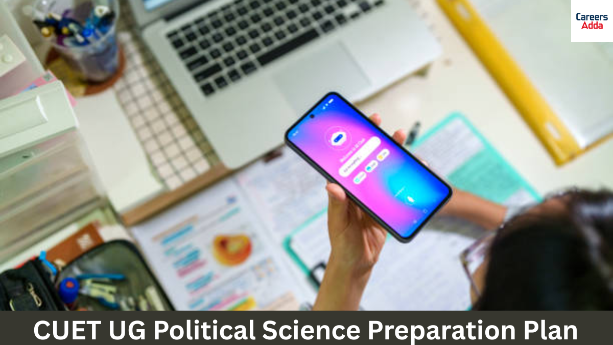 CUET UG Political Science Preparation Plan
