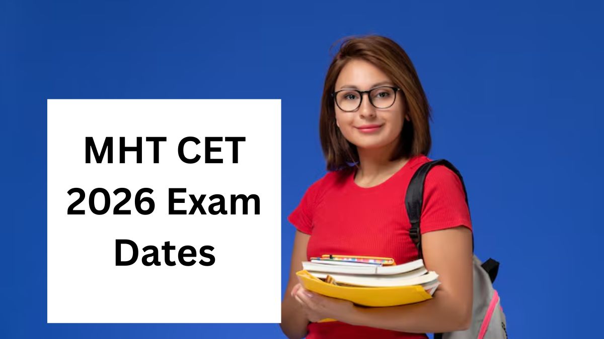 MHT CET 2026 Exam Dates