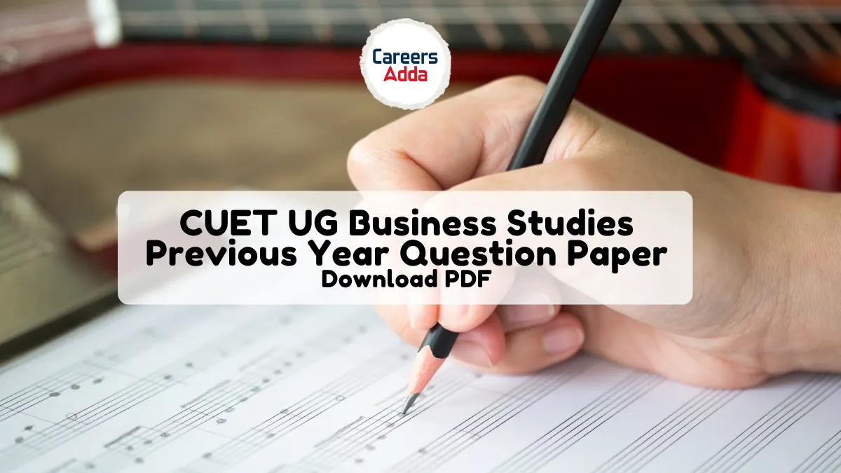 CUET UG Business Studies Previous Year Question Paper