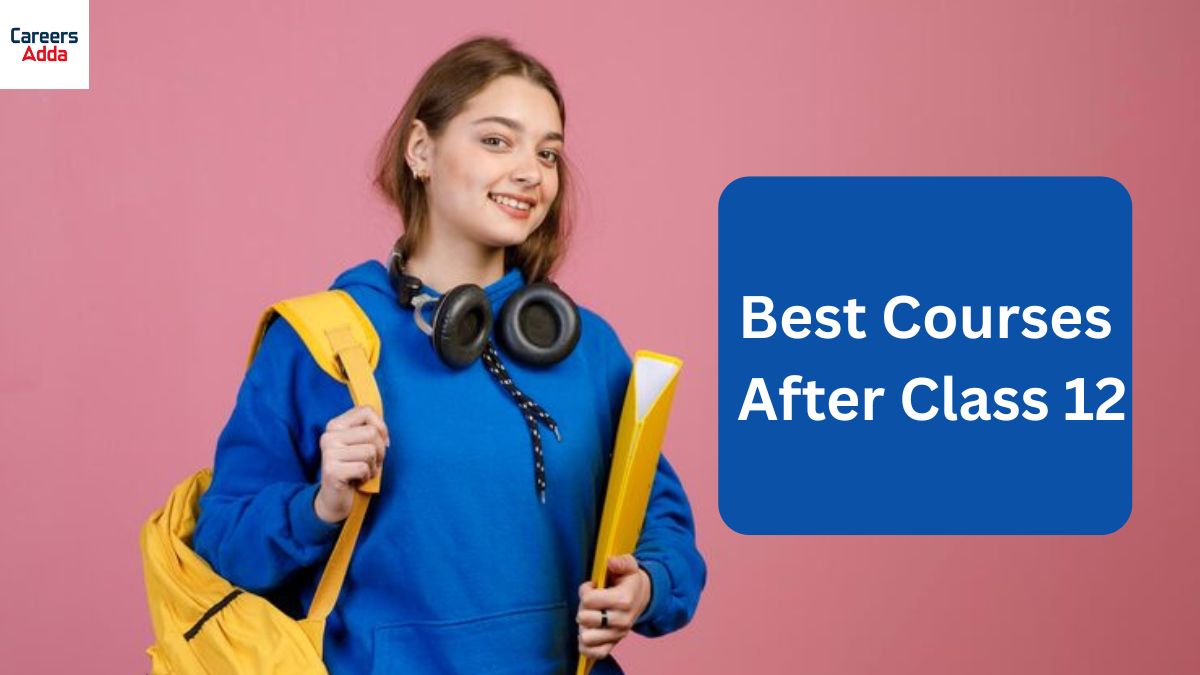 Best Courses After Class 12